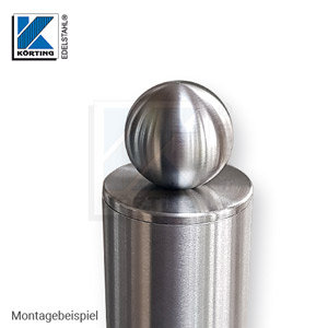Edelstahl Kugel ø30 mm auf Endkappe eines Rohres ø42,4 mm verschraubt